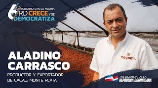 Aladino Carrasco Productor y exportador de cacao Monte Plata [upl. by Leelaj]