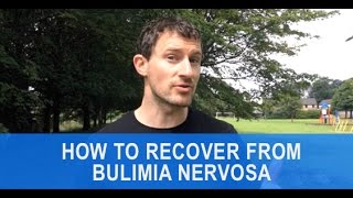 Bulimia Recovery A Simple Outline For Lifelong Recovery [upl. by Jill507]