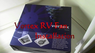 Vortex 90043CR RV Fan Installation [upl. by Holcman582]