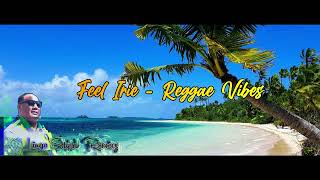 🥂R E G G A E  Cover  Feel Irie  LingoStylah 🎼 🥁 [upl. by Silsbye]