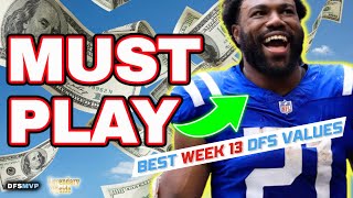 TOP Week 13 NFL DFS Picks amp Values You NEED to Know  Fantasy Football 2023  Zack Moss amp More [upl. by Berkshire856]