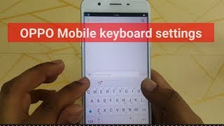 OPPO Mobile keyboard setting  Oppo All models [upl. by Rayham]