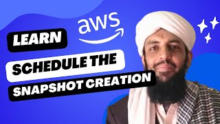 Learn AWS  Schedule the Snapshot Creation of a Volume [upl. by Enilauqcaj928]