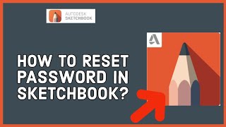 How to Reset Password in Sketchbook 2023 Recover Sketchbook Account [upl. by Ahsit]