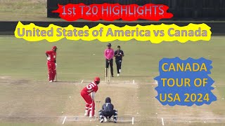 1st T20 Highlights  USA vs Canada  Canada tour of USA 2024 [upl. by Atnwahsal142]