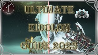 The ULTIMATE Eidolon Guide 2023 [upl. by Laucsap]