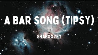 A Bar Song Tipsy  Shaboozey Lyric Video [upl. by Nomis]