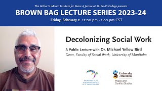 Decolonizing Social Work Dr Michael Yellow Bird [upl. by Abott1]