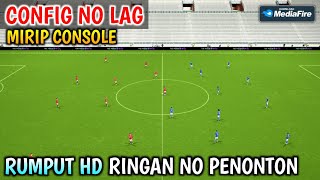 CONFIG LAPANGAN HD  TANPA PENONTON Terang  Cara Pasang Config eFootball 2024 Mobile No Lag [upl. by Salvador263]