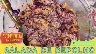 SALADA DE REPOLHO SIMPLES E RÁPIDA  COLESLAW 🥗 [upl. by Borroff603]