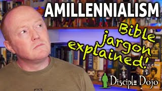 What is Amillennialism Bible Jargon explained [upl. by Casta]