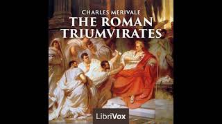 The Roman Triumvirates by Charles Merivale read by Pamela Nagami Part 12  Full Audio Book [upl. by Kessel461]