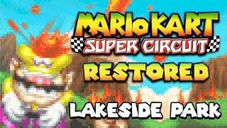 Lakeside Park  Mario Kart Super Circuit Restored [upl. by Elva66]