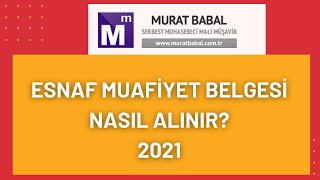 Esnaf Muafiyet Belgesi Nasıl Alınır [upl. by Horatia]