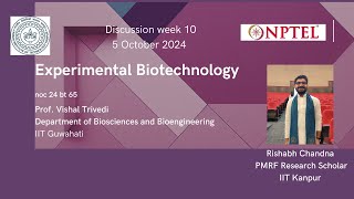 NPTEL Experimental Biotechnology week 11 [upl. by Beverie]