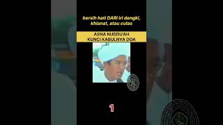 1 Asna nuddua KUNCI DOA nasehatabahgurusekumpul abahgurusekumpul shorts short shortvideo [upl. by Okimik]