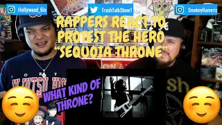 Rappers React To Protest The Hero quotSequoia Thronequot [upl. by Dell844]