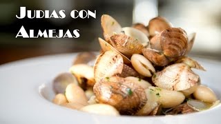 Judias con Almejas Receta Facil [upl. by Ardnoel925]