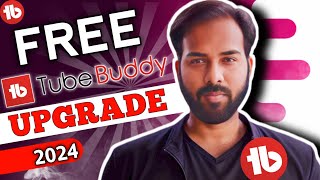 tubebuddy free upgrade lifetime  tubebuddy free upgrade lifetime 2024 [upl. by Onairelav]