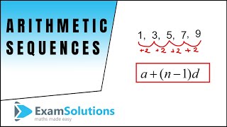 Arithmetic Sequences and nth term  Introduction  ExamSolutions [upl. by Gora]