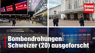 Bombendrohungen Schweizer 20 ausgeforscht  kronetv NEWS [upl. by Elburt]