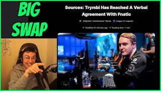 Caedrel Reacts To TRYMBI joining FNATIC  BIG LEAK [upl. by Adiam]