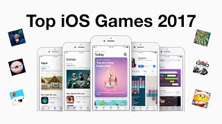 Top 10 iOS Games of 2017 [upl. by Lampert]