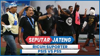 Kericuhan Suporter Laga PSIS Semarang VS PSS Sleman Selesai Lebih Cepat [upl. by Khorma63]