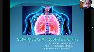 SEMIOLOGÍA RESPIRATORIA [upl. by Halima]