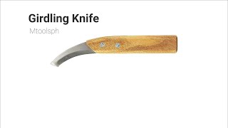 Girdling Knife [upl. by Erle757]