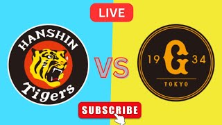 Hanshin Tigers Vs Yomiuri Giants 阪神タイガース対読売ジャイアンツ ライブマッチスコアボード  野球 2024 [upl. by Inilahs]