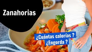 ¿Cuántas calorías tiene Zanahorias ¿Engorda [upl. by Jamel]