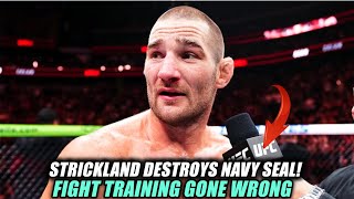 Unbelievable Sean Strickland Dominates Navy SEAL in Brutal Training Session [upl. by Naul]