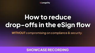 How to reduce dropoffs in the eSign flow without compromising compliance and security [upl. by Enitsirhc973]