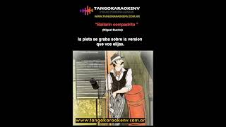 TANGOKARAOKENV quotBailarin compadritoquot Miguel Bucino [upl. by Gehlbach]