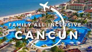 15 Best Family AllInclusive Resorts in CANCUN  Travel With Kids [upl. by Ahsirak581]