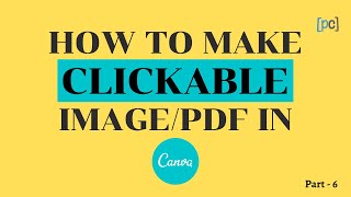 How to make Clickable Image in Canva in HINDI  Clickable hyperlinks HINDI I Canva Tutorial in HINDI [upl. by Jaco118]