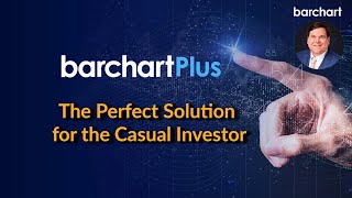 Barchart Plus  The Perfect Solution for the Casual Investor [upl. by Nikal18]