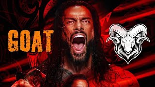 WWE Roman Reigns Entrance Theme  The Greatest of All Time  Goat Ver2023 [upl. by Kcirred]