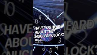 How the Nuclear Clock Could Change Timekeeping Forever time space shorts universe science [upl. by Aleibarg]