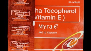 dAlpha Tocopherol  Vitamin E Myra E 400 IU Capsule [upl. by Ydisahc]