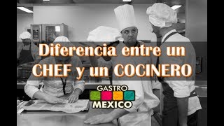 La diferencia entre un CHEF y un COCINERO [upl. by Thurstan]