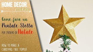 Puntale Stella per lalbero di Natale con Sizzix Big Shot  Christmas Tree Topper [upl. by Asyen]