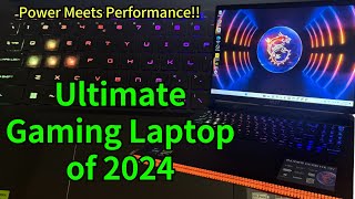 Discover the Ultimate Gaming Laptop of 2024 💻  MSI Raider GE68HX 🚀 Unboxing  Vlog 24 [upl. by Walliw]