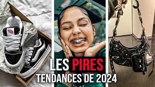 Les PIRES Tendances 2024 [upl. by Ahsot]