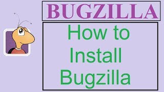 Bugzilla Tutorial  2  INSTALLATION  HOW TO SETUP BUGZILLA [upl. by Naened66]