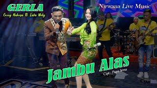 Gerry Mahesa amp Lala Widy Gerla  Jambu Alas  Dangdut OFFICIAL [upl. by Lattimer]