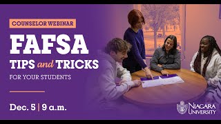 Counselor Webinar FAFSA Tips and Tricks for Your Students [upl. by Laehcimaj698]