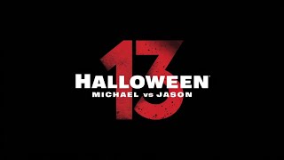 HALLOWEEN 13 Fanfilm officiel 2024 [upl. by Melvin]