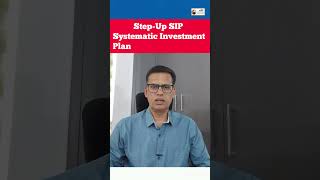 StepUp SIP Systematic Investment Plan systematicinvestmentplan sip mutualfunds [upl. by Paucker]